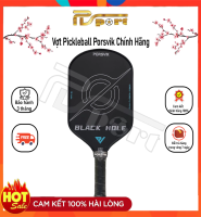 Vợt Pickleball Porsvik Black Hole